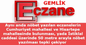 gemlik nöbetçi eczane sorunu
